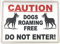 CAUTION DOG RUNNING FREE sign 3mm Thickness Aluminium 300x200mm yard garden