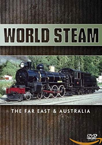 World Steam Today - The Far East And Australia [DVD]