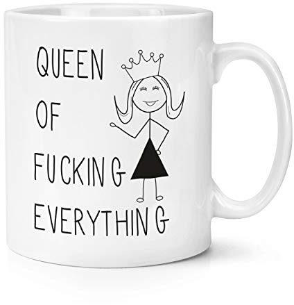 Queen Of F-King Alles Spruch 283g Becher Tasse