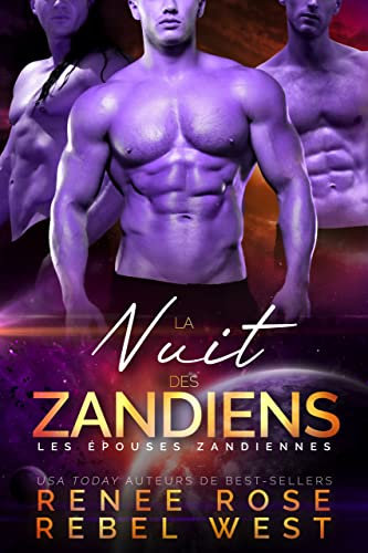 La Nuit des Zandiens (Les Épouses Zandiennes t. 1)