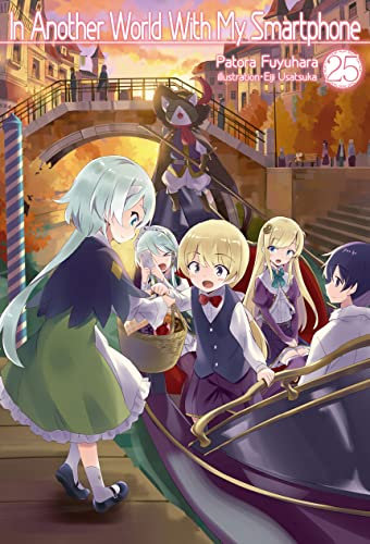 In Another World With My Smartphone: Volume 25 (English Edition)