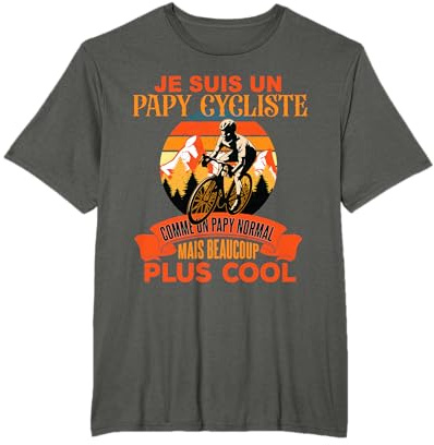 Papy Cycliste Cadeau Humour Vélo Grand Père T-Shirt