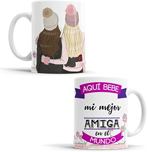 OyC Original y Creativo Taza Amiga - Taza Aquí Bebe la Mejor Amiga del Mundo/Taza aqui Bebe una Super Amiga/Taza con Frase y Dibujo (Mejor Amiga 3)
