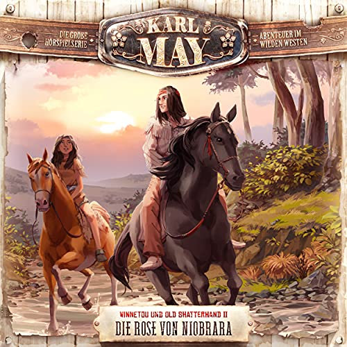 Teil 21 - Folge 2: Die Rose von Niobrara