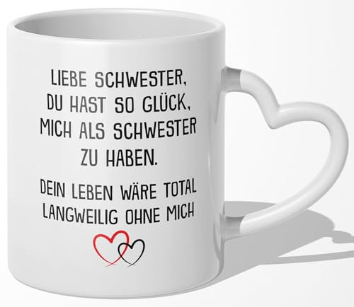 22Feels Tasse, Schwester Geschenk von Schwester zum Geburtstag Weihnachten, Frauen Mädchen Idee, Kaffeetasse mit Spruch, Schwesterherz (Herzhenkel Weiss)
