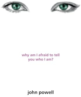 Why Am I Afraid to Tell You Who I Am?