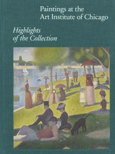 Paintings at the Art Institute of Chicago: Highlights of the Collection