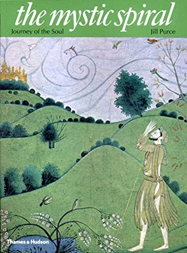 The Mystic Spiral: Journey of the Soul (Art and Imagination)