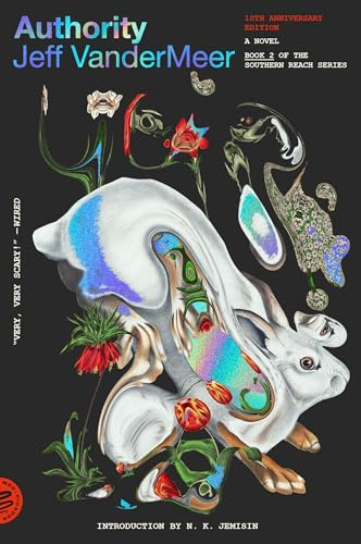 Southern Reach Trilogy 2. Authority: A Novel