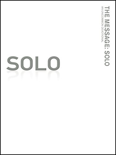 Message Remix: Solo-MS: An Uncommon Devotional: The Uncommon Devotional