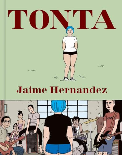 Tonta: 0 (Love and Rockets)