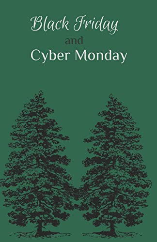 Black Friday and Cyber Monday: Shopping Planner and Organizer