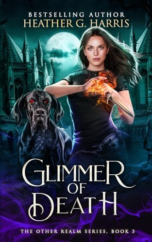 Glimmer of Death: An Urban Fantasy Novel: 3 (The Other Realm)