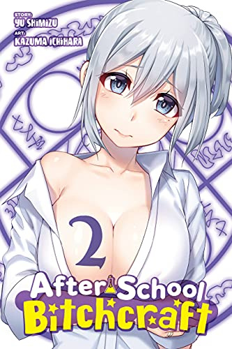 After-School Bitchcraft, Vol. 2: Volume 2