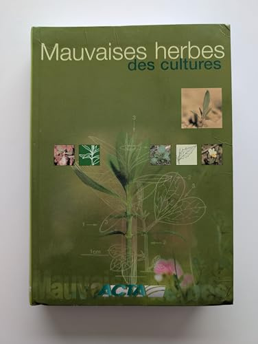 Mauvaises herbes des cultures