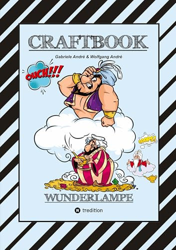 CRAFTBOOK - 100 MAGISCHE MOTIVE AUS DEM MORGENLAND - ORIENT - DSCHINN - FLASCHENGEIST - FLIEGENDER TEPPICH - RÄTSEL: WUNDERLAMPE (CRAFTBOOK - Das kann ich!: FUNNY FACES)