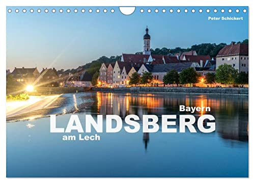 Landsberg am Lech (Wandkalender 2026 DIN A4 quer), CALVENDO Monatskalender: Die wunderbar erhaltene Altstadt von Landsberg am Lech im Südwesten von Bayern. (CALVENDO Orte)