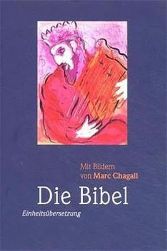 Bibelausgaben, Die Bibel mit Bildern von Marc Chagall (Nr.1400): Einheitsübersetzung Gesamtausgabe