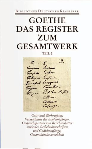 Sämtliche Werke. Briefe, Tagebücher und Gespräche. Vierzig Bände: Band 40/1 und 40/2: Register und Gesamtinhaltsverzeichnis zur I. und II. Abteilung
