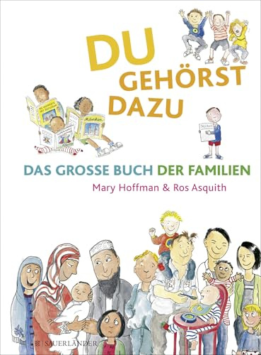 Du gehörst dazu. Das Große Buch der Familien: Das Grosse Buch der Familien