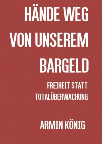 Hände weg von unserem Bargeld