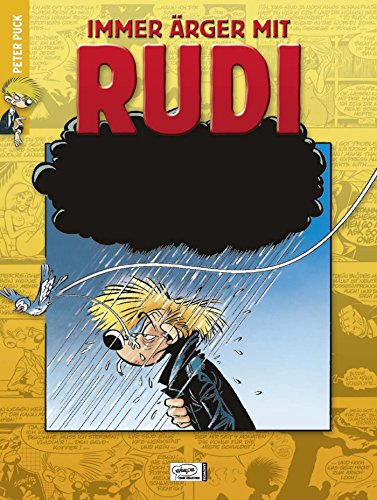 Rudi 07: Immer Ärger mit Rudi