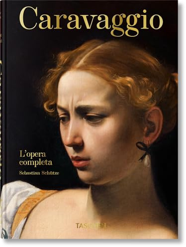 Caravaggio: L'opera completa. 45th Ed.