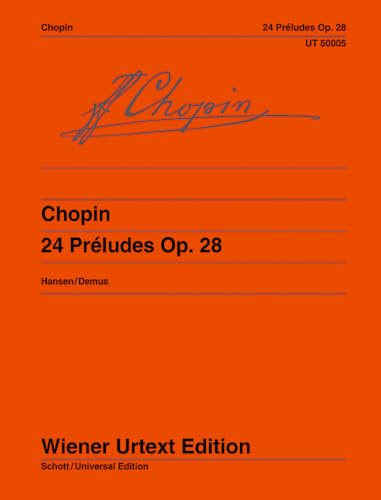 24 Préludes: Kritische Anmerkungen mit Hinweisen zur Interpretation. op. 28. Klavier. (Wiener Urtext Edition)