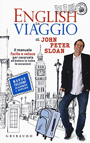 English in viaggio. Il manuale facile e veloce per cavarsela all'estero in tutte le occasioni. Nuova ediz. Con Contenuto digitale per accesso online (Instant english)