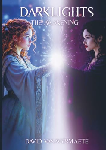 Darklights: The Awakening