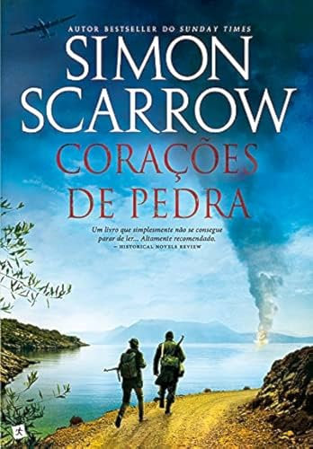 Corações de Pedra (Portuguese Edition) [Paperback] Simon Scarrow