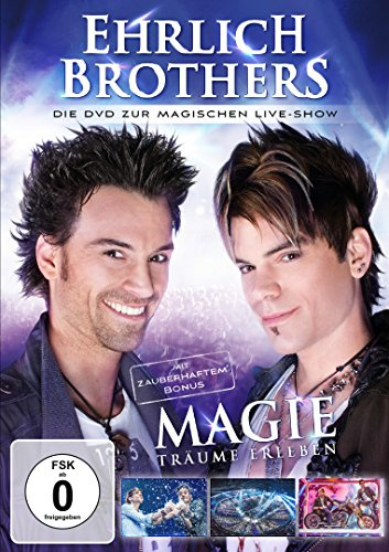 Ehrlich Brothers - Magie/Träume erleben
