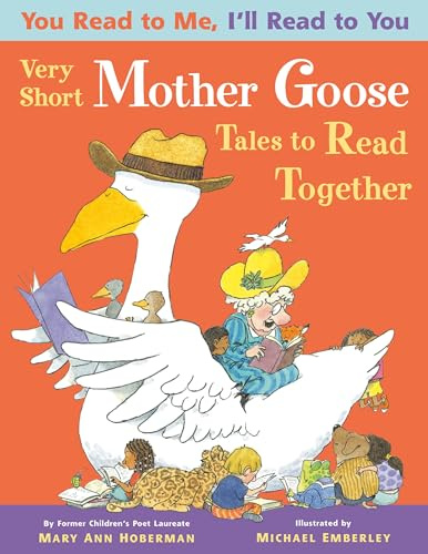 Very Short Mother Goose Tales to Read Together (You Read to Me, I'll Read to You, 3)