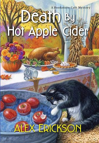 Death by Hot Apple Cider (A Bookstore Cafe Mystery, Band 9)