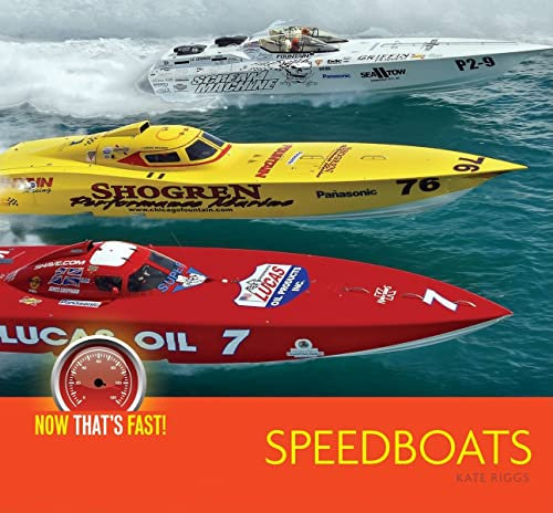 Speedboats (Now That's Fast!)
