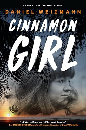 Cinnamon Girl: 2 (A Pacific Coast Highway Mystery)