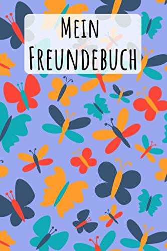 Mein Freundebuch: Schmetterlinge Blau | Für Kinder zum Eintragen | Platz für 49 Freunde | DIN A5+ | Geschenkidee
