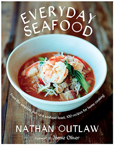 Everyday Seafood: From the Simplest Fish to a Seafood Feast, 100 Recipes for Home Cooking