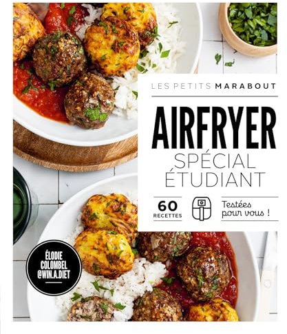 Recettes au Airfryer spécial étudiant