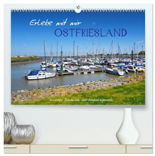 Erlebe mit mir Ostfriesland (hochwertiger Premium Wandkalender 2026 DIN A2 quer), Kunstdruck in Hochglanz: Eine idyllische Landschaft im hohen Norden. (CALVENDO Natur)
