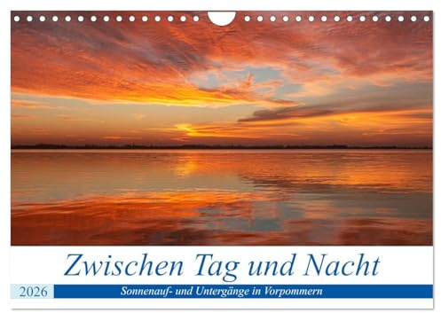 Vorpommern zwichen Tag und Nacht (Wandkalender 2026 DIN A4 quer), CALVENDO Monatskalender: Prachtvolle Sonnenunter- und Aufgänge (CALVENDO Orte)