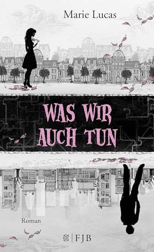 Was wir auch tun: Roman