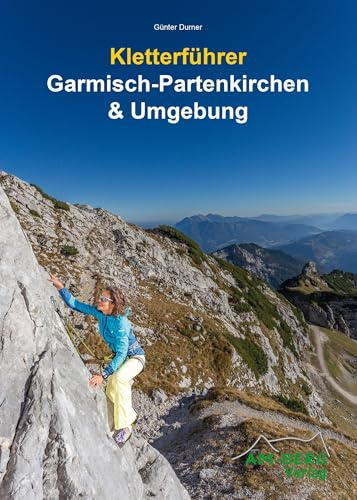Kletterführer Garmisch-Partenkirchen & Umgebung