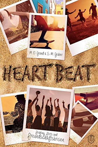 Heart Beat: Frühling, Flirts und Freundschaftskrisen