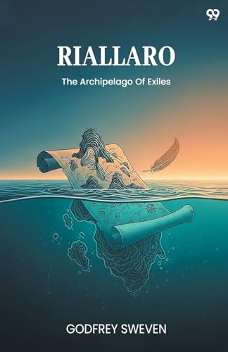 Riallaro The Archipelago Of Exiles