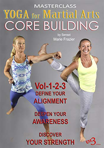 Yoga for Martail Arts (3 DVD Set) Core Building - By Sensei Marie Frazier