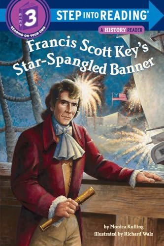 Francis Scott Key's Star-Spangled Banner (Step into Reading)
