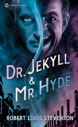 Dr. Jekyll and Mr. Hyde (Signet Classics)