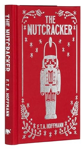 The Nutcracker: Gilded Pocket Edition (Arcturus Ornate Classics)