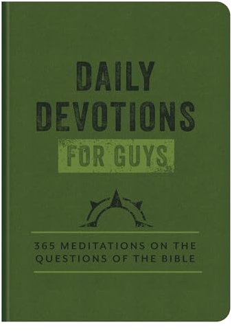 Daily Devotions for Guys: 365 Meditations on the Questions of the Bible